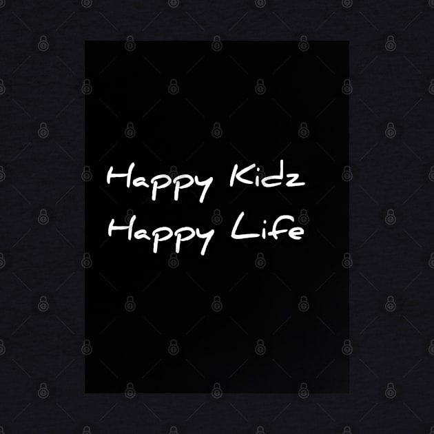 Happy Kidz Happy Life by Fannytasticlife